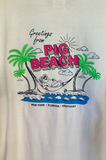 "Greetings From Pig Beach" T-Shirt